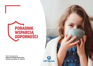 Co jest najlepsze na wzmocnienie odporności u dziecka i dorosłego? Sprawdź nasz Poradnik wsparcia odporności w formie e-booka. Okładka e-booka 