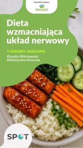 Dieta wzmacniająca układ nerwowy
